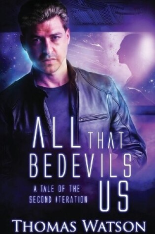 Cover of All That Bedevils Us