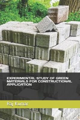 Book cover for Experimental Study of Green Materials for Constructional Application