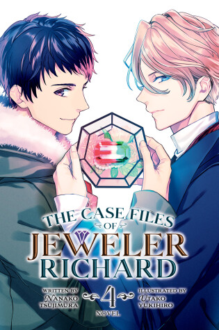 Cover of The Case Files of Jeweler Richard (Light Novel) Vol. 4