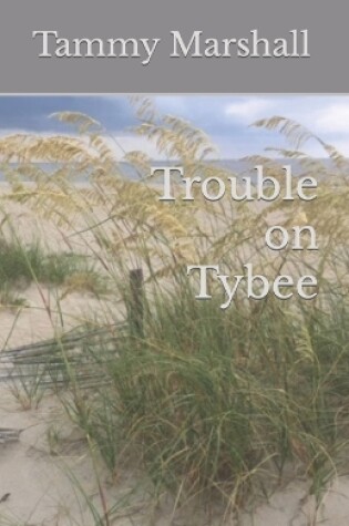 Cover of Trouble on Tybee