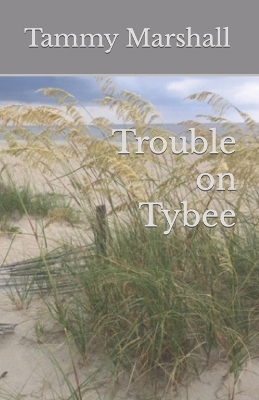 Book cover for Trouble on Tybee