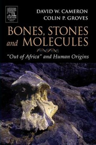 Cover of Bones, Stones and Molecules