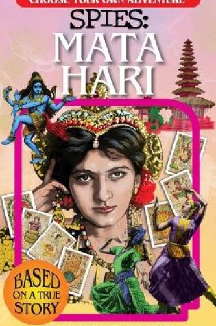 Cover of Choose Your Own Adventure Spies: Mata Hari