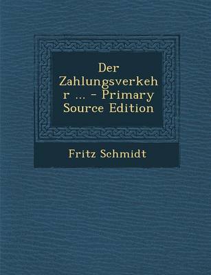 Book cover for Der Zahlungsverkehr ... - Primary Source Edition