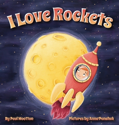 Book cover for I Love Rockets