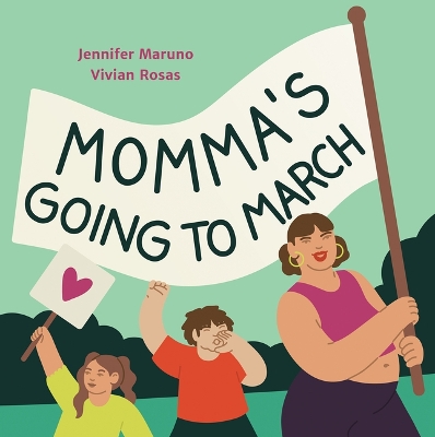 Book cover for Momma's Going to March