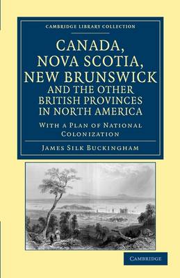 Book cover for Canada, Nova Scotia, New Brunswick, and the Other British Provinces in North America