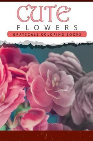 Cover of Cute Flowers