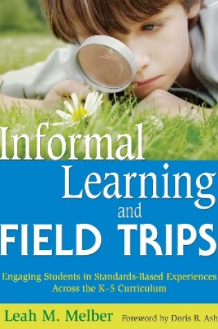 Cover of Informal Learning and Field Trips