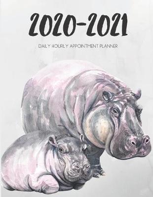 Book cover for Daily Planner 2020-2021 Watercolor Hippo Calf 15 Months Gratitude Hourly Appointment Calendar