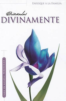 Book cover for Disenadas Divinamente