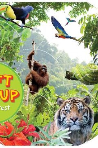 Cover of Lift Me Up! Rainforest