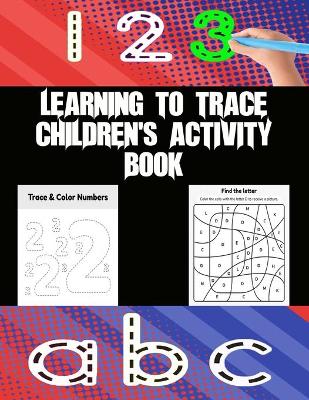 Book cover for learning to trace children's activity book