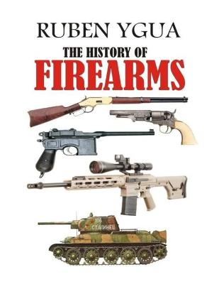 Book cover for The History of Firearms