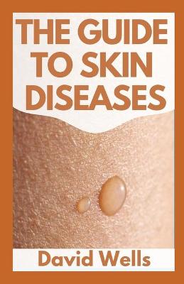 Book cover for The New Guide to Skin Diseases