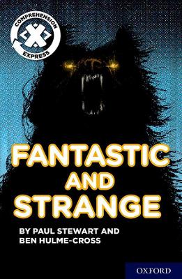 Book cover for Project X Comprehension Express: Stage 3: Fantastic and Strange Pack of 6