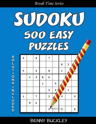 Book cover for Sudoku 500 Easy Puzzles. Solutions Included