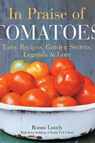 Cover of In Praise of Tomatoes