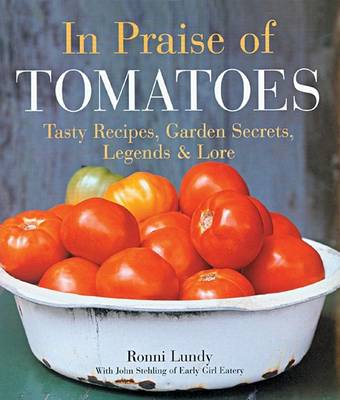 Book cover for In Praise of Tomatoes