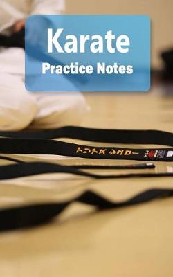 Book cover for Karate Practice Notes