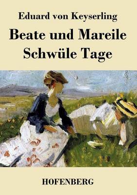 Book cover for Beate und Mareile / Schwüle Tage