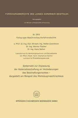 Book cover for Systematik Zur Anpassung Der Materialbeschaffung an Veranderungen Des Veschaffungsmarktes - Dargestellt am Beispiel Des Werkzuegmaschinenbaus