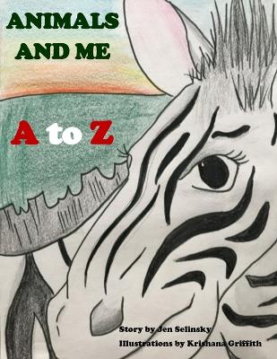 Book cover for Animals and Me - A to Z
