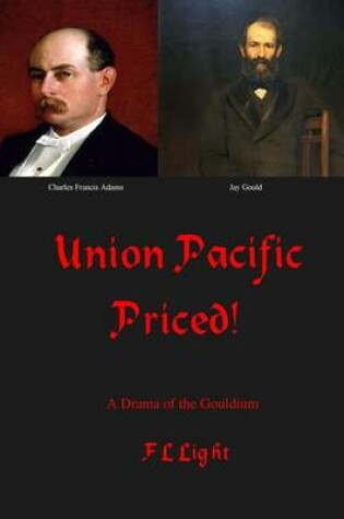Cover of Union Pacific Priced!
