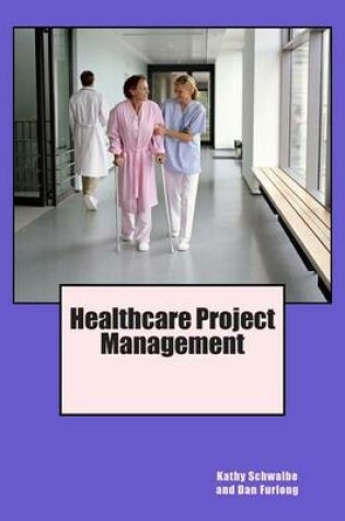 Cover of Healthcare Project Management