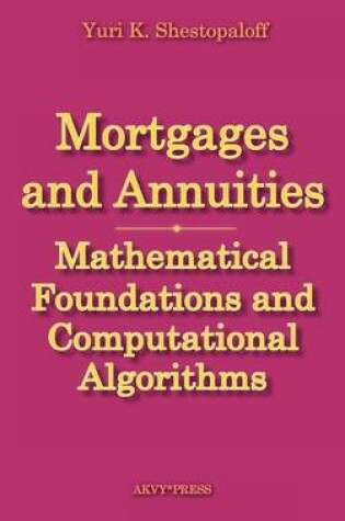 Cover of Mortgages and Annuities