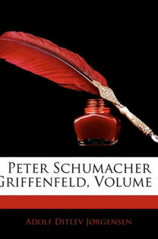 Cover of Peter Schumacher Griffenfeld, Volume 1