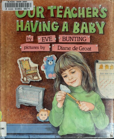 Book cover for Our Teacher's Having a Baby