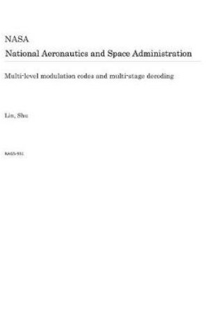 Cover of Multi-Level Modulation Codes and Multi-Stage Decoding