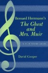 Book cover for Bernard Herrmann's The Ghost and Mrs. Muir