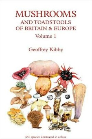 Cover of Mushrooms and Toadstools of Britain and Europe
