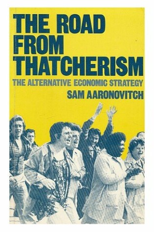 Cover of The Road from Thatcherism