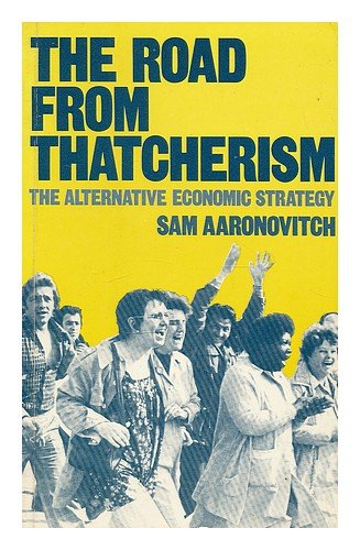 Book cover for The Road from Thatcherism