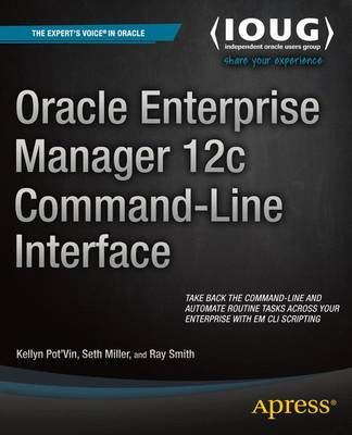 Book cover for Oracle Enterprise Manager 12c Command-Line Interface