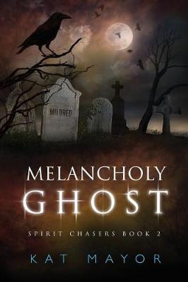 Book cover for Melancholy Ghost