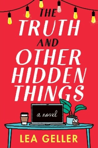 Cover of The Truth and Other Hidden Things