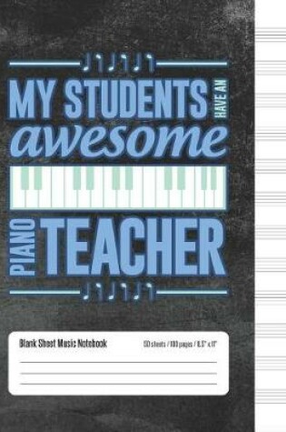 Cover of My Students Have An Awesome Piano Teacher