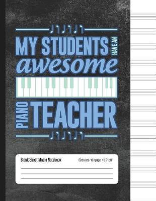 Book cover for My Students Have An Awesome Piano Teacher