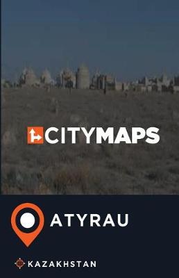 Book cover for City Maps Atyrau Kazakhstan