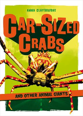 Book cover for Car-Sized Crabs and other Animal Giants