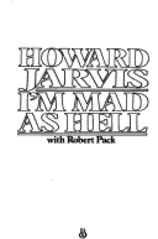 Cover of I'm Mad as Hell