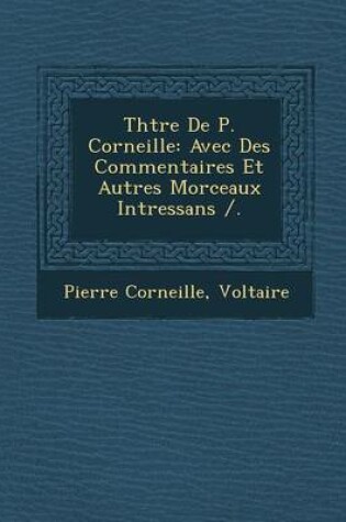Cover of Th Tre de P. Corneille