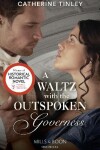 Book cover for A Waltz With The Outspoken Governess