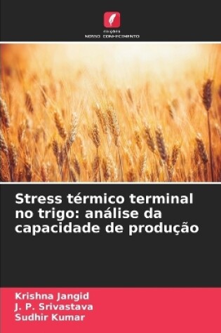 Cover of Stress térmico terminal no trigo