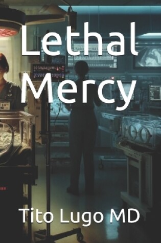 Cover of Lethal Mercy