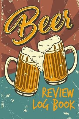 Book cover for Beer Review Logbook